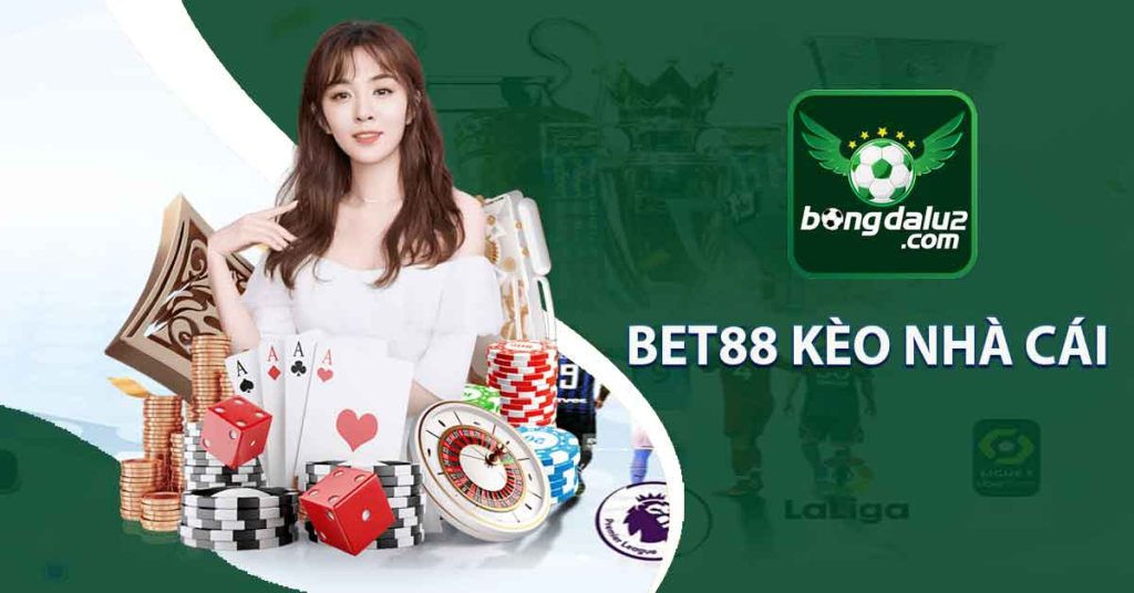 bet88 kèo nhà cái